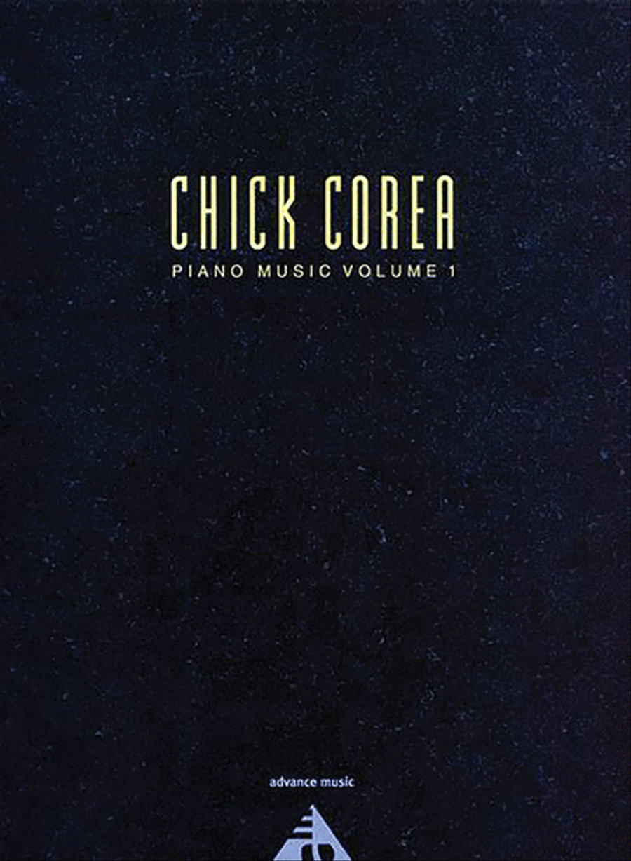 Chick Corea -- Piano Music, Volume 1
