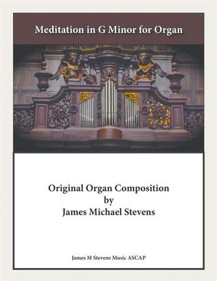 Book cover for Meditation in G Minor for Organ - Organ Solo