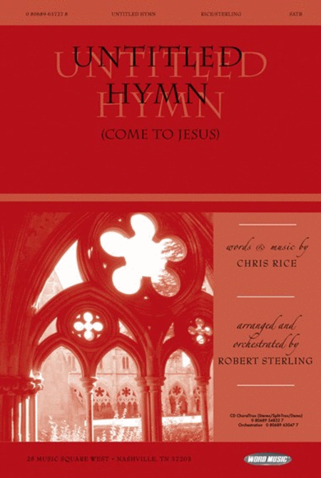 Untitled Hymn (Come To Jesus)
