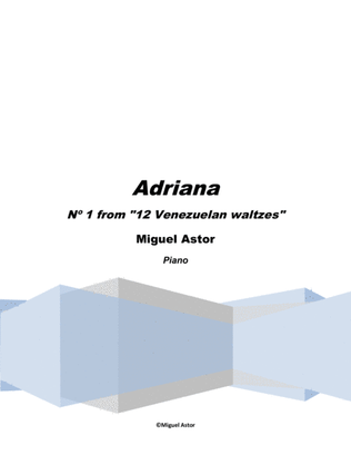 Adriana -Venezuelan Waltz Nº 1