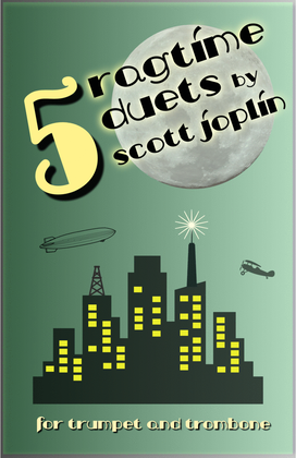Book cover for Five Ragtime Duets by Scott Joplin for Trumpet and Trombone