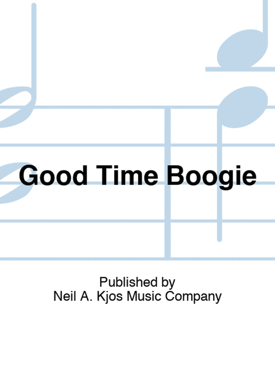 Good Time Boogie