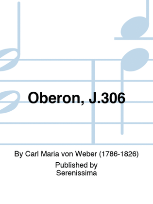 Oberon, J.306