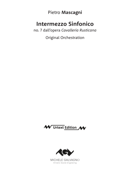 Intermezzo Sinfonico from Cavalleria Rusticana — original orchestration