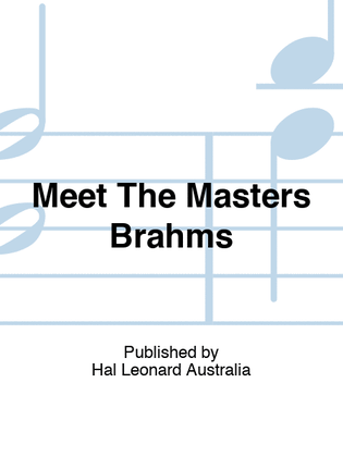 Book cover for Meet The Masters Brahms Selected Pieces For Piano