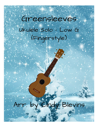 Book cover for Greensleeves, Ukulele Solo, Fingerstyle, Low G