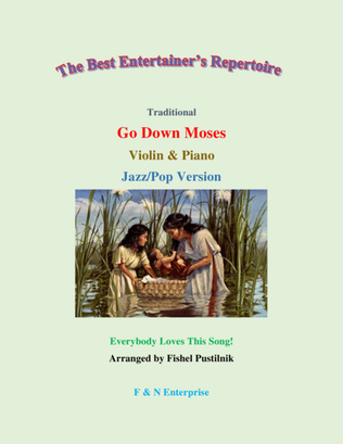 Book cover for "Go Down, Moses" for Violin and Piano-Jazz/Pop Version (Video)