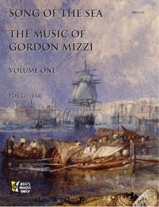 Book cover for Song of the Sea: The Music of Gordon Mizzi for Guitar, Volume Oneß