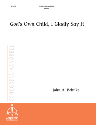 Book cover for God's Own Child, I Gladly Say It