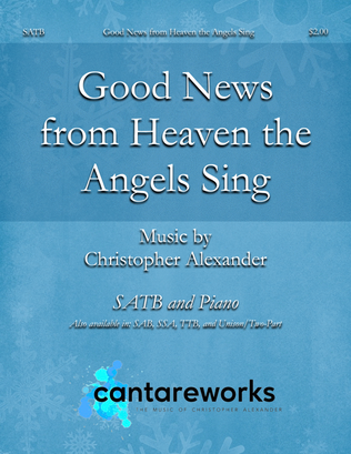 Good News from Heaven the Angels Sing (A Christmas Carol for Children) (SATB)