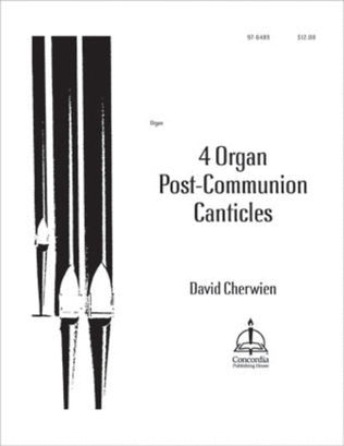 4 Organ Post-Communion Canticles