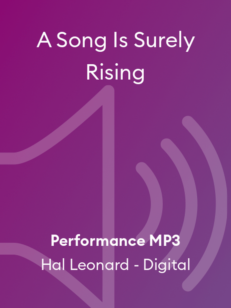A Song Is Surely Rising