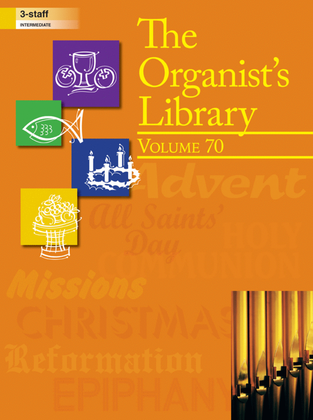 Book cover for The Organist's Library, Vol. 70