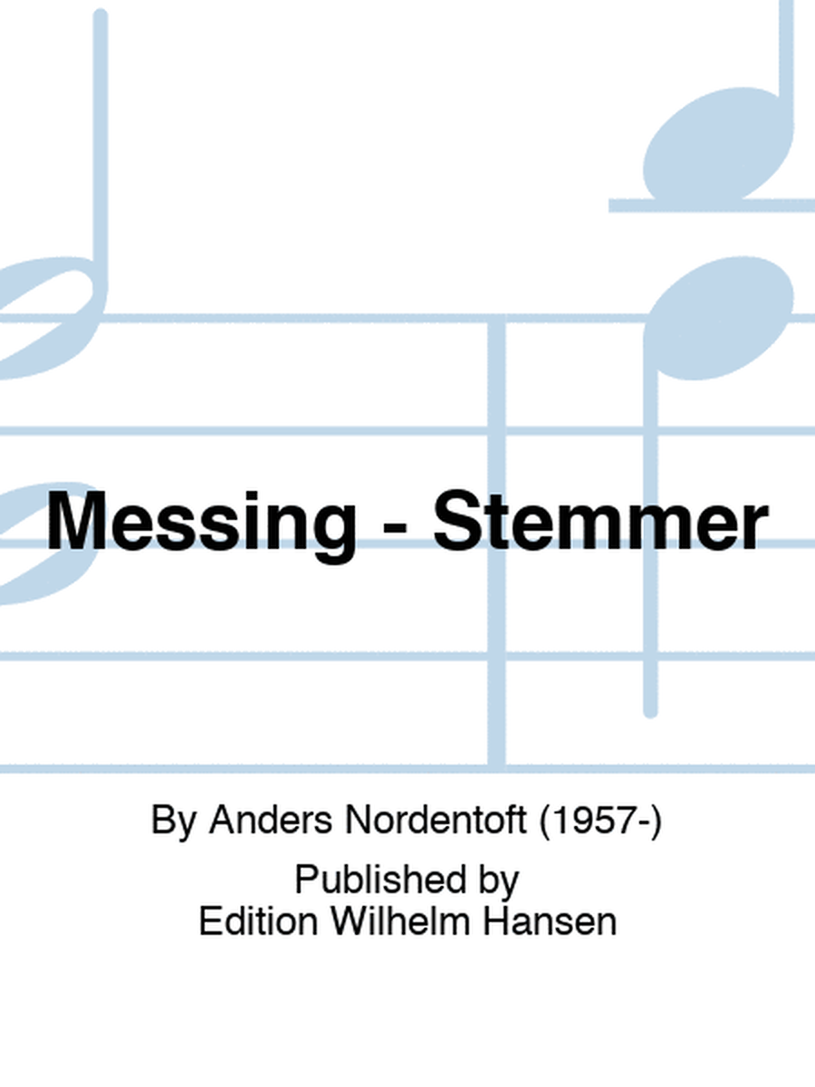 Messing - Stemmer
