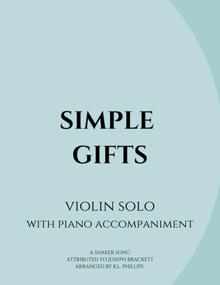 Book cover for Simple Gifts - Violin Solo with Piano Accompaniment