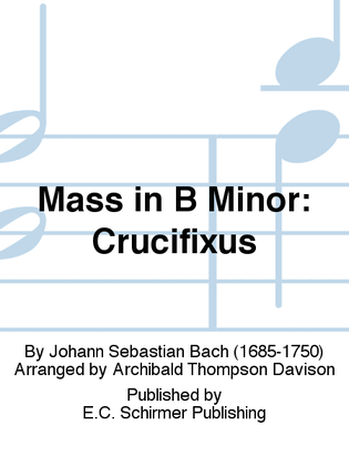 Mass in B Minor: Crucifixus