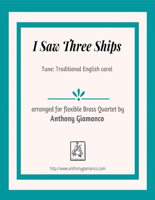 Book cover for I Saw Three Ships (Brass Quartet)