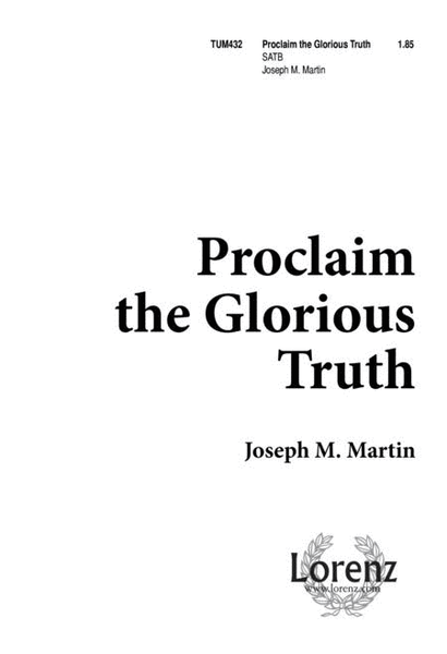 Proclaim the Glorious Truth