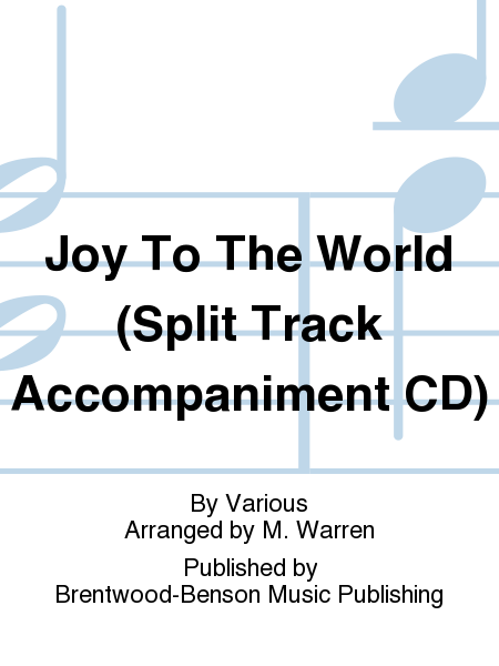 Joy To The World (Split Track Accompaniment CD)