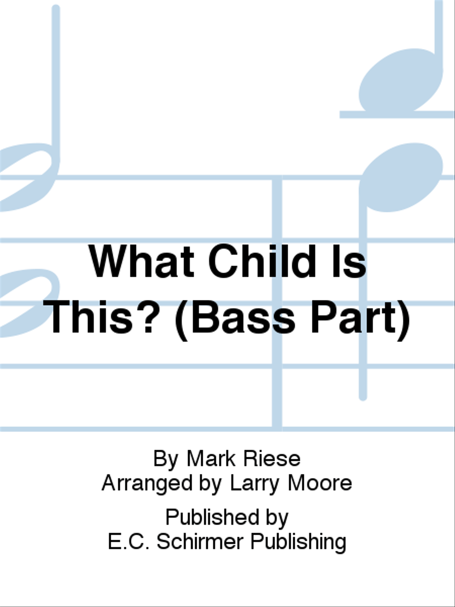 Christmas Trilogy: 2. What Child Is This? (Bass Part) Christmas scores gallery preview page 1