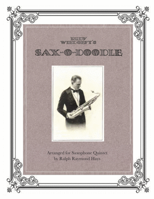 SAX-O-DOODLE (for Saxophone Quintet)