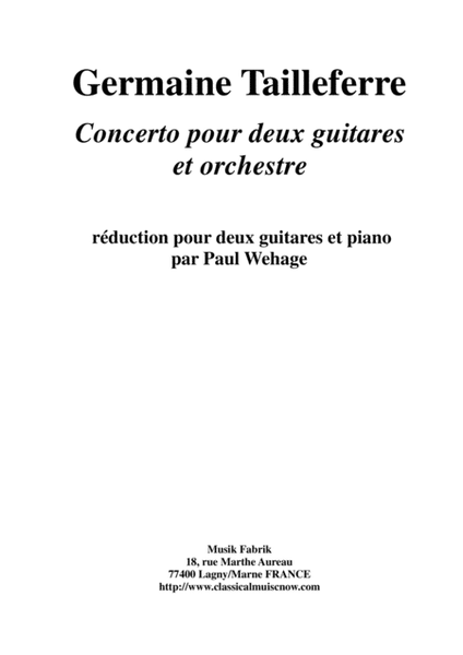 Germaine Tailleferre: Concerto for two guitars and orchestra, reduction for two guitars and piano