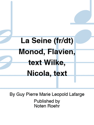 La Seine (fr/dt) Monod, Flavien, text