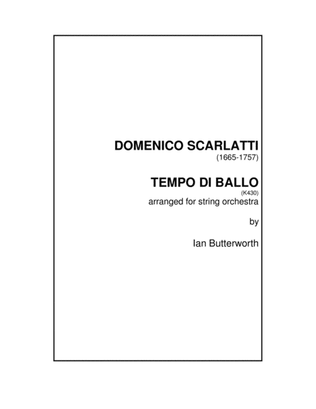 D.SCARLATTI Tempo di Ballo (Sonata K430) for string orchestra