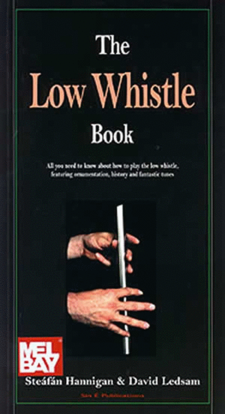 The Low Whistle Book