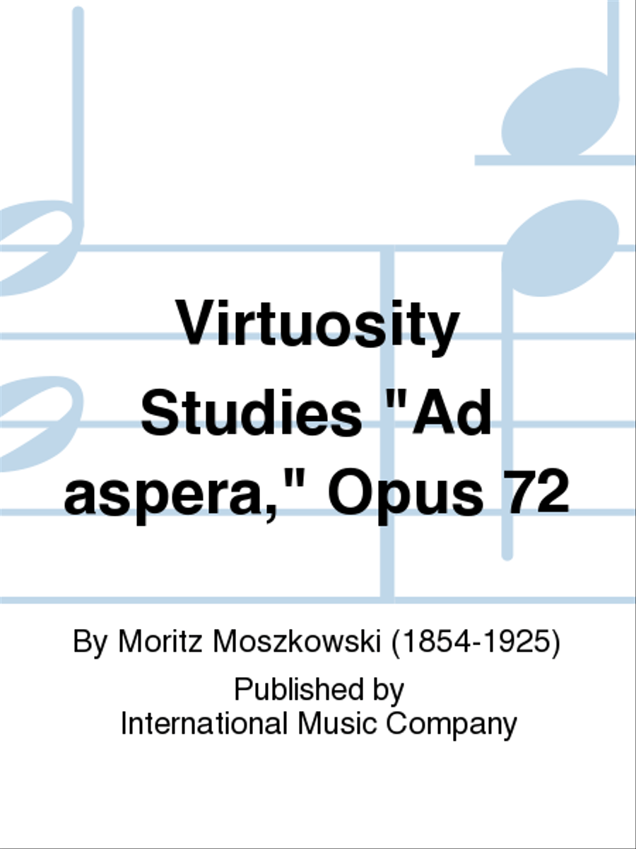 Virtuosity Studies Ad Aspera, Opus 72 Piano Method scores gallery preview page 1