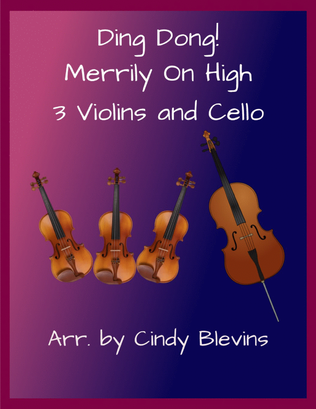 Book cover for Ding Dong! Merrily On High, for Three Violins and Cello