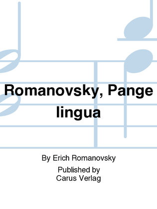 Romanovsky, Pange lingua