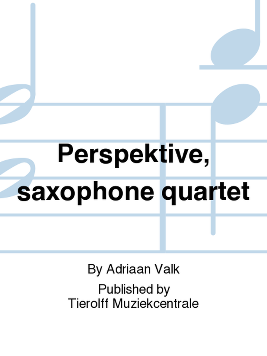 Perspektive, saxophone quartet