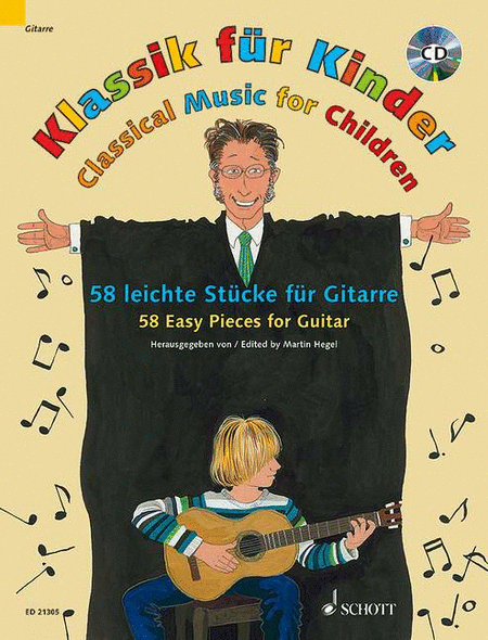 Classical Music For Children: 58 Easy Pieces For Guitar Edition With Cd