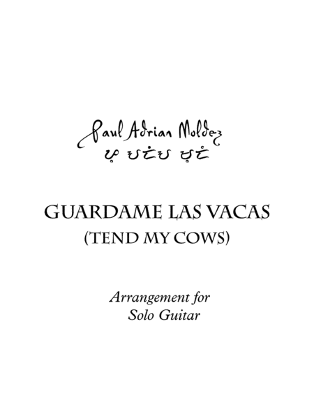 Guardame Las Vacas (Tend My Cows)