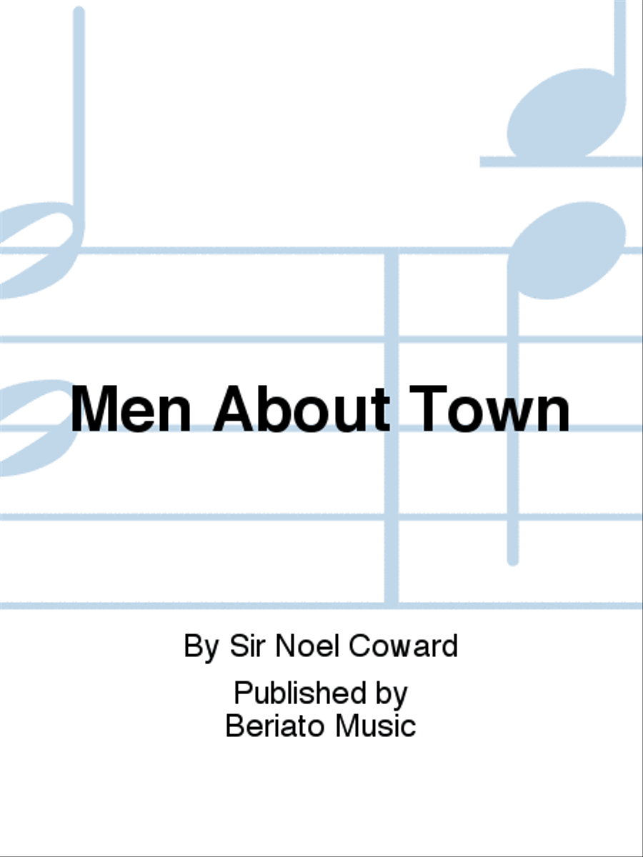 Men About Town Men About Town Piano, Vocal, Guitar scores gallery preview page 1