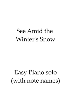 See Amid the Winter's Snow - Easy piano with note names