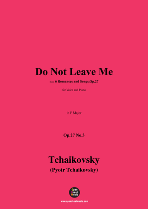 Book cover for Tchaikovsky-Do Not Leave Me,in F Major,Op.27 No.3