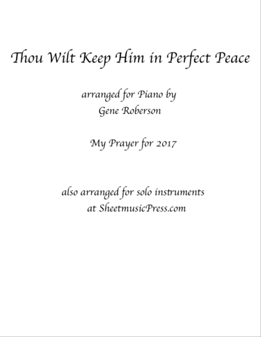 Thou Wilt Keep Him in Perfect Peace Piano Solo scores gallery preview page 1