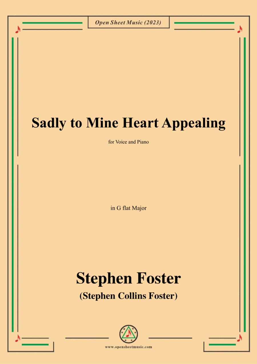 S. Foster-Sadly to Mine Heart Appealing,in G flat Major Voice scores gallery preview page 1