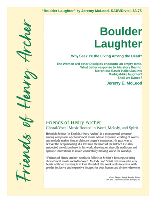 BOULDER LAUGHTER (Why Seek Ye the Living Among the Dead?)