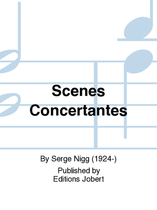 Scenes Concertantes