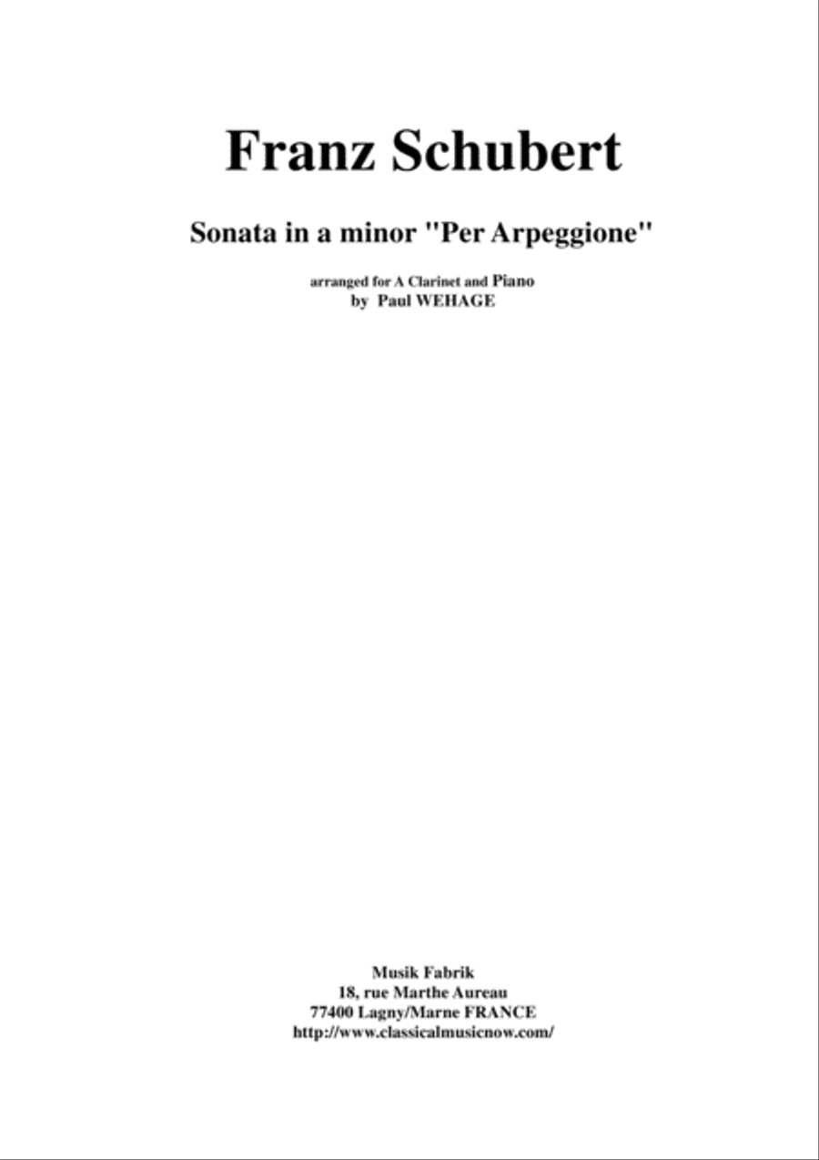 Franz Schubert: Sonata in A minor "per arpeggione", arranged for A clarinet and piano