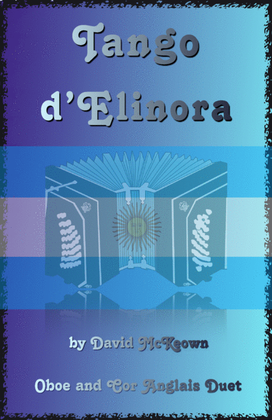 Book cover for Tango d'Elinora, for Oboe and Cor Anglais or English Horn Duet