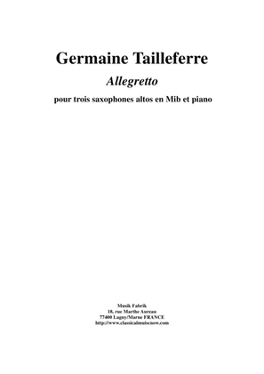 Book cover for Germaine Tailleferre: Allegretto for three alto saxophones and piano
