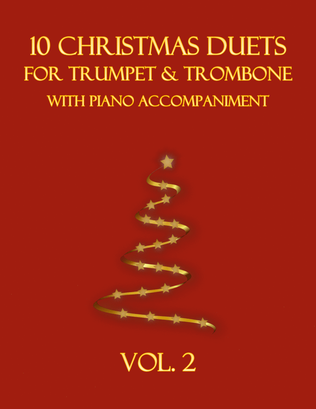 Book cover for 10 Christmas Duets for Trumpet and Trombone with Piano Accompaniment (Vol. 2)