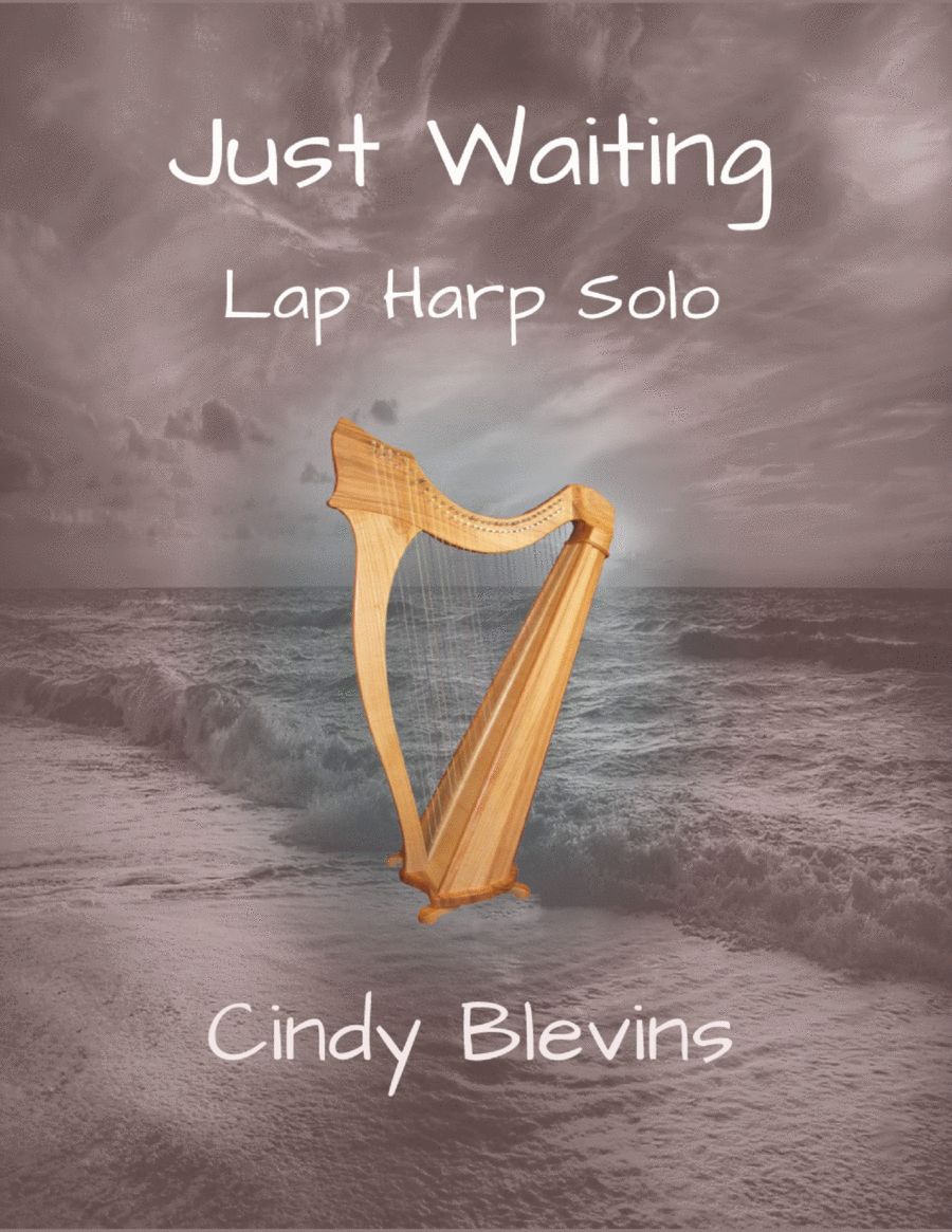 Just Waiting, original solo for Lap Harp image number null