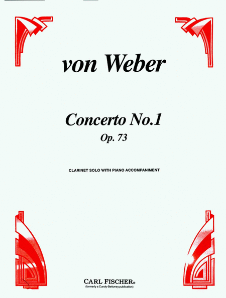 Carl Maria von Weber: Concerto No. 1, Op. 73