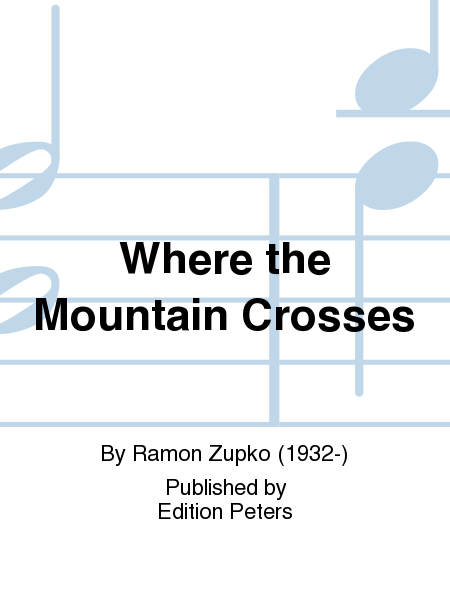 Where the Mountain Crosses