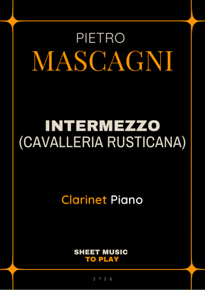 Intermezzo from Cavalleria Rusticana - Bb Clarinet and Piano (Full Score and Parts)